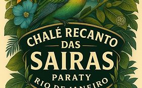 Casa- Chalé Recanto Das Saíras em Paraty